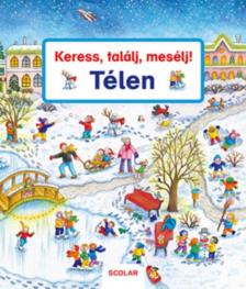 Susanne Gernhäuser - Keress, találj, mesélj! - Télen [antikvár]