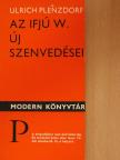 Ulrich Plenzdorf - Az ifjú W. új szenvedései [antikvár]