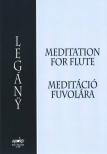 LEGÁNY DÉNES - MEDITÁCIÓ FUVOLÁRA