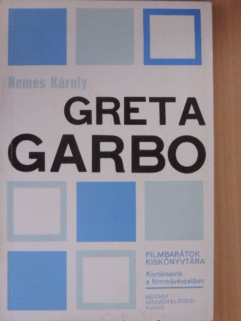 Nemes Károly - Greta Garbo [antikvár]