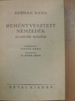 Herman Bang - Reményvesztett nemzedék [antikvár]