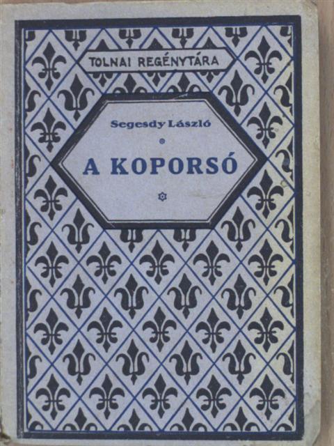 Segesdy László - A koporsó [antikvár]