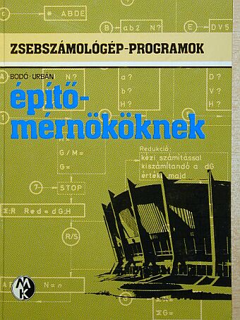 Bodó László - Zsebszámológép-programok építőmérnököknek [antikvár]