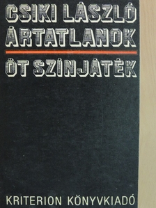 Csiki László - Ártatlanok [antikvár]