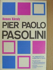 Nemes Károly - Pier Paolo Pasolini [antikvár]