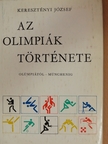 Keresztényi József - Az Olimpiák története [antikvár]