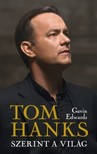 Gavin Edwards - Tom Hanks szerint a világ [eKönyv: epub, mobi]