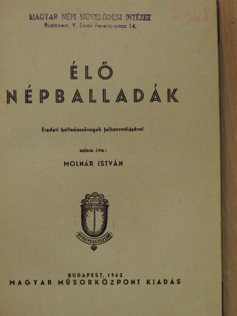 Molnár István - Élő népballadák [antikvár]