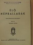 Molnár István - Élő népballadák [antikvár]