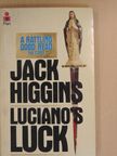 Jack Higgins - Luciano's Luck [antikvár]