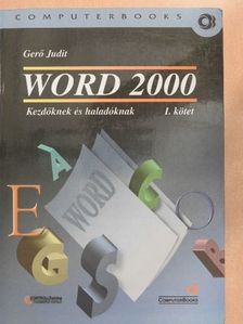 Gerő Judit - Word 2000 I. (töredék) [antikvár]