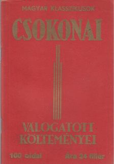 Csokonai Vitéz Mihály - Csokonai válogatott költeményei [antikvár]