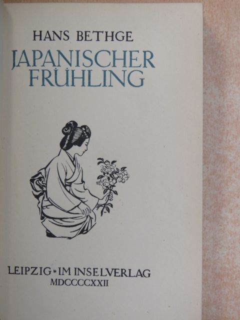 Hans Bethge - Japanischer Frühling [antikvár]
