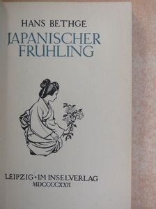 Hans Bethge - Japanischer Frühling [antikvár]