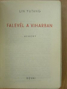 Lin Yutang - Falevél a viharban [antikvár]