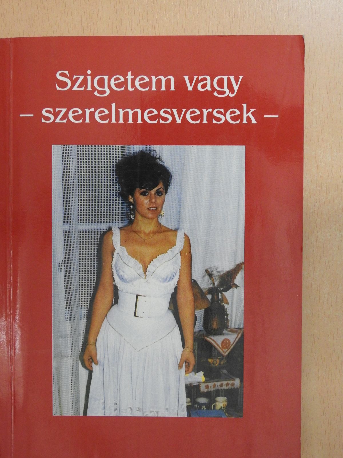 A. Szentgróthy Mária - Szigetem vagy (dedikált példány) [antikvár]
