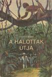 Klein, Eduard - A halottak útja [antikvár]
