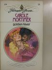 Carole Mortimer - Golden fever [antikvár]