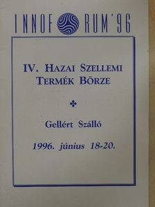INNOFORUM '96 IV. Hazai Szellemi Termék Börze [antikvár]