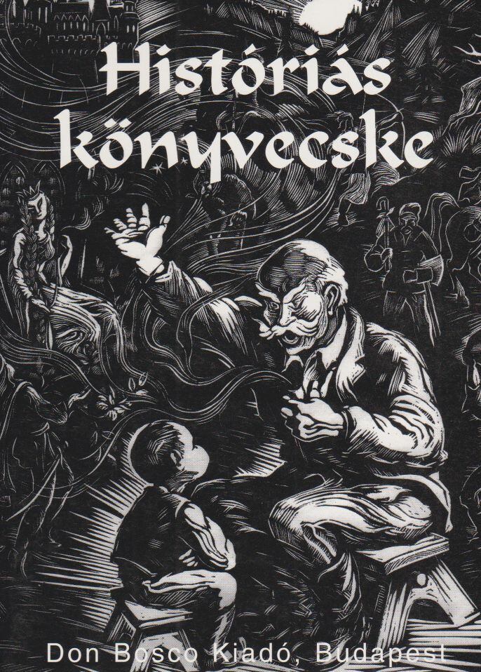 Dr. György Lajos - Históriás könyvecske [antikvár]
