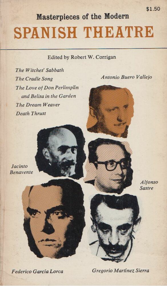 Robert W. Corrigan (ed.) - Masterpieces of the Modern Spanish Theatre [antikvár]