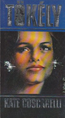 Coscarelli, Kate - Tökély [antikvár]