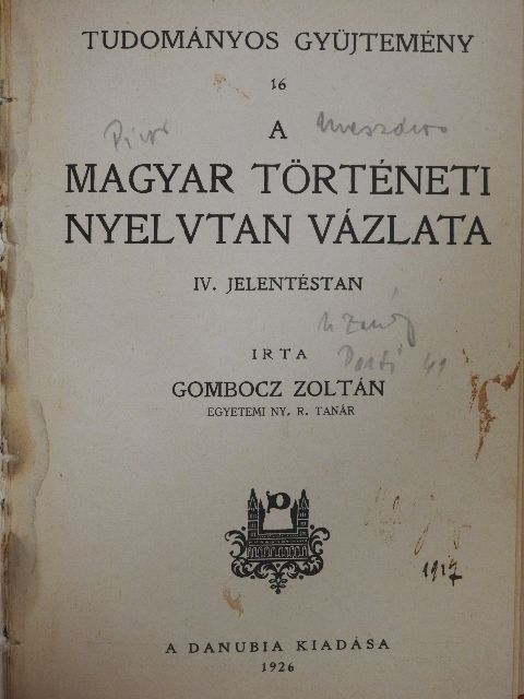Gombocz Zoltán - A magyar történeti nyelvtan vázlata IV. [antikvár]
