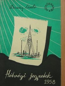Dezséry László - Hétvégi jegyzetek 1958 [antikvár]