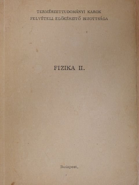 Fizika II. [antikvár]