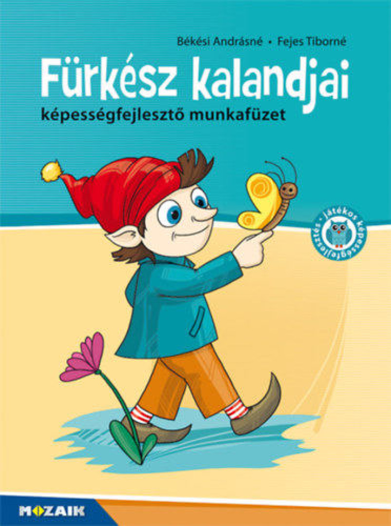 Békési Andrásné, Fejes Tiborné - Fürkész kalandjai [antikvár]