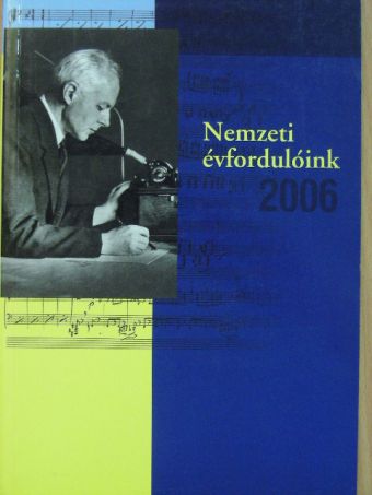 Nemzeti évfordulóink 2006 [antikvár]