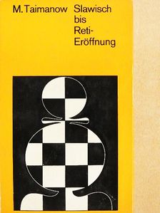 Mark Taimanow - Slawisch bis Reti-Eröffnung [antikvár]
