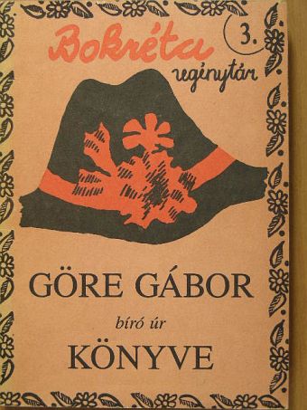 Gárdonyi Géza - Göre Gábor bíró úr könyve [antikvár]