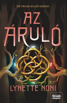 Lynette Noni - Az áruló [eKönyv: epub, mobi]