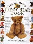 Cockrill, Pauline - The Ultimate Teddy Bear Book [antikvár]