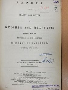 Report from the Select Committee on Weights and Measures II. [antikvár]