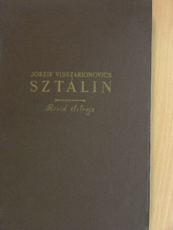 G. F. Alekszandrov - Joszif Visszarionovics Sztálin [antikvár]