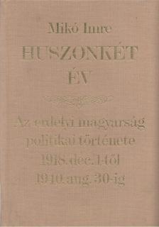 Mikó Imre - Huszonkét év [antikvár]