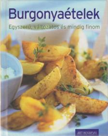 Burgonyaételek [antikvár]