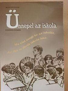 Ady Endre - Ünnepel az iskola [antikvár]