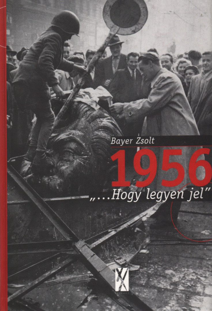 Bayer Zsolt - 1956 (dedikált) [antikvár]