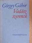 Aldous Huxley - Vadászszerencse [antikvár]