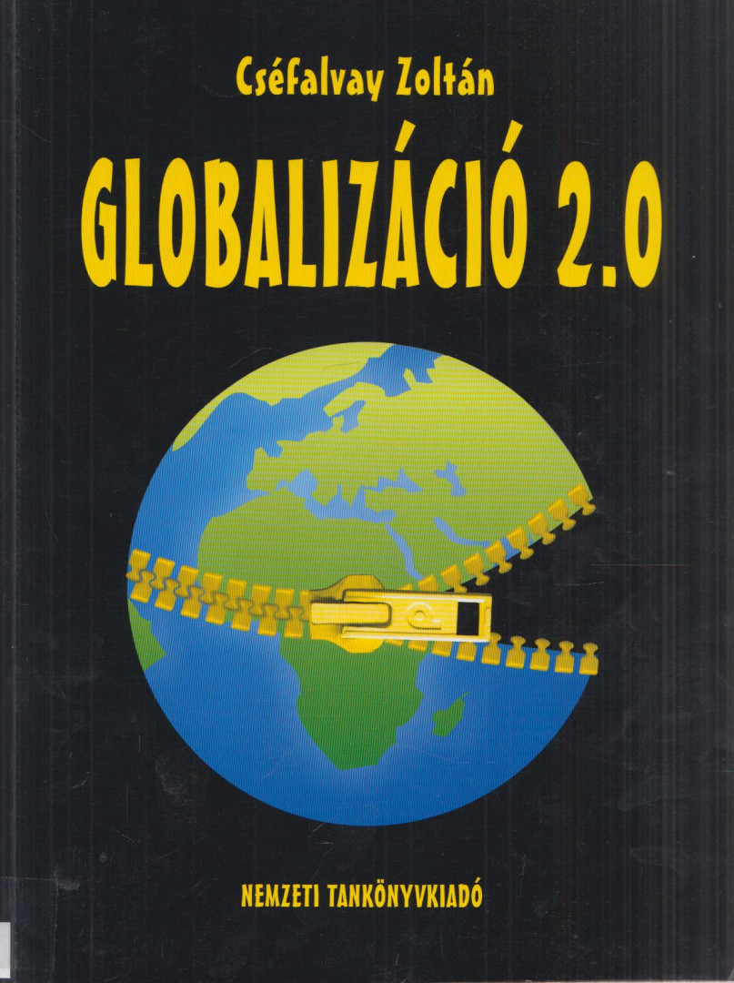 Cséfalvay Zoltán - Globalizáció 2.0 [antikvár]
