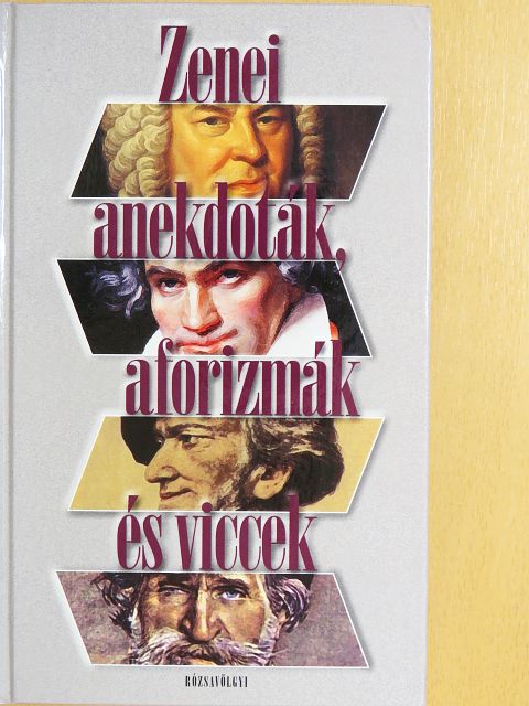 Zenei anekdoták, aforizmák és viccek [antikvár]