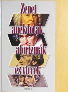 Zenei anekdoták, aforizmák és viccek [antikvár]