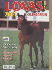 Révai Hajdu Viktoria - Lovas kalendárium 2003 [antikvár]