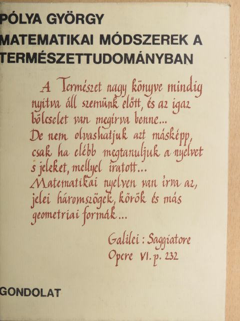 Pólya György - Matematikai módszerek a természettudományban [antikvár]