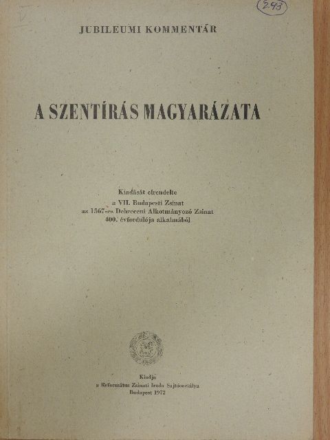 Czanik Péter - A szentírás magyarázata IV. (töredék) [antikvár]