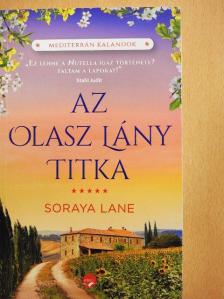 Soraya Lane - Az olasz lány titka [antikvár]