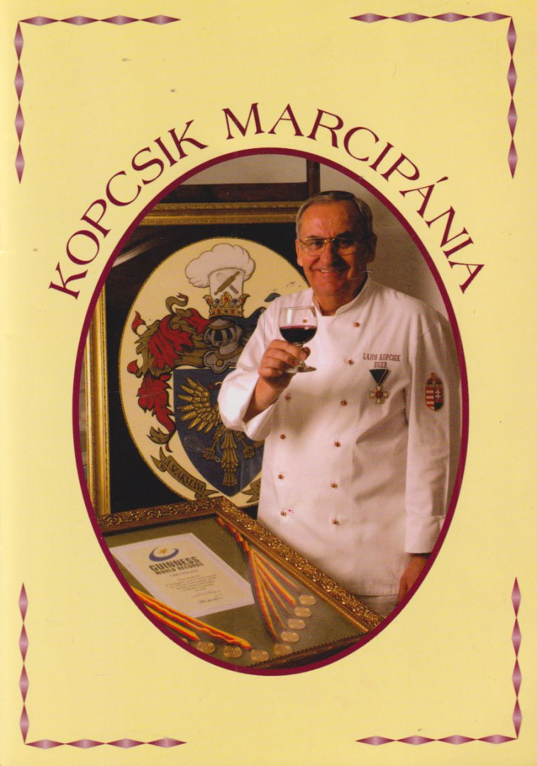 Kopcsik Lajos - Kopcsik marcipánia [antikvár]